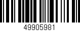 Código de barras (EAN, GTIN, SKU, ISBN): '49905981'