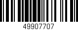 Código de barras (EAN, GTIN, SKU, ISBN): '49907707'