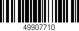 Código de barras (EAN, GTIN, SKU, ISBN): '49907710'