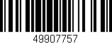 Código de barras (EAN, GTIN, SKU, ISBN): '49907757'