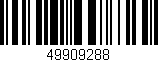 Código de barras (EAN, GTIN, SKU, ISBN): '49909288'