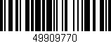 Código de barras (EAN, GTIN, SKU, ISBN): '49909770'
