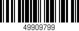 Código de barras (EAN, GTIN, SKU, ISBN): '49909799'