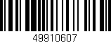 Código de barras (EAN, GTIN, SKU, ISBN): '49910607'