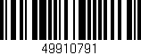 Código de barras (EAN, GTIN, SKU, ISBN): '49910791'