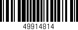 Código de barras (EAN, GTIN, SKU, ISBN): '49914814'