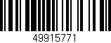 Código de barras (EAN, GTIN, SKU, ISBN): '49915771'