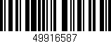Código de barras (EAN, GTIN, SKU, ISBN): '49916587'