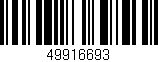 Código de barras (EAN, GTIN, SKU, ISBN): '49916693'