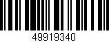 Código de barras (EAN, GTIN, SKU, ISBN): '49919340'