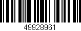 Código de barras (EAN, GTIN, SKU, ISBN): '49928961'