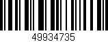 Código de barras (EAN, GTIN, SKU, ISBN): '49934735'