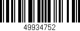 Código de barras (EAN, GTIN, SKU, ISBN): '49934752'