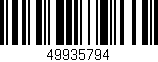 Código de barras (EAN, GTIN, SKU, ISBN): '49935794'
