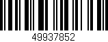 Código de barras (EAN, GTIN, SKU, ISBN): '49937852'