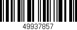 Código de barras (EAN, GTIN, SKU, ISBN): '49937857'