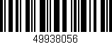 Código de barras (EAN, GTIN, SKU, ISBN): '49938056'