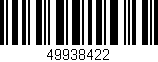 Código de barras (EAN, GTIN, SKU, ISBN): '49938422'