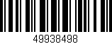 Código de barras (EAN, GTIN, SKU, ISBN): '49938498'