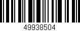 Código de barras (EAN, GTIN, SKU, ISBN): '49938504'