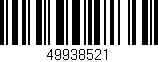 Código de barras (EAN, GTIN, SKU, ISBN): '49938521'