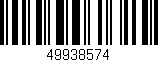 Código de barras (EAN, GTIN, SKU, ISBN): '49938574'