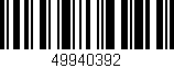 Código de barras (EAN, GTIN, SKU, ISBN): '49940392'