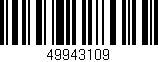Código de barras (EAN, GTIN, SKU, ISBN): '49943109'