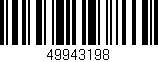 Código de barras (EAN, GTIN, SKU, ISBN): '49943198'