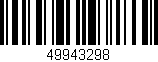 Código de barras (EAN, GTIN, SKU, ISBN): '49943298'
