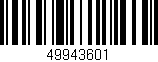 Código de barras (EAN, GTIN, SKU, ISBN): '49943601'