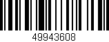 Código de barras (EAN, GTIN, SKU, ISBN): '49943608'