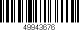Código de barras (EAN, GTIN, SKU, ISBN): '49943676'