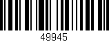 Código de barras (EAN, GTIN, SKU, ISBN): '49945'