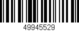 Código de barras (EAN, GTIN, SKU, ISBN): '49945529'