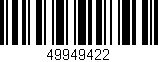 Código de barras (EAN, GTIN, SKU, ISBN): '49949422'