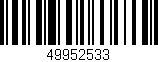 Código de barras (EAN, GTIN, SKU, ISBN): '49952533'