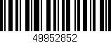 Código de barras (EAN, GTIN, SKU, ISBN): '49952852'