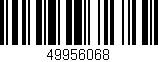 Código de barras (EAN, GTIN, SKU, ISBN): '49956068'