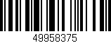 Código de barras (EAN, GTIN, SKU, ISBN): '49958375'