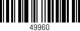 Código de barras (EAN, GTIN, SKU, ISBN): '49960'