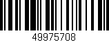 Código de barras (EAN, GTIN, SKU, ISBN): '49975708'
