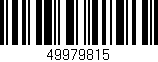 Código de barras (EAN, GTIN, SKU, ISBN): '49979815'