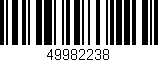 Código de barras (EAN, GTIN, SKU, ISBN): '49982238'