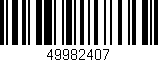 Código de barras (EAN, GTIN, SKU, ISBN): '49982407'