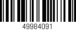Código de barras (EAN, GTIN, SKU, ISBN): '49984091'