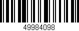 Código de barras (EAN, GTIN, SKU, ISBN): '49984098'