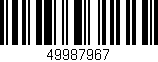 Código de barras (EAN, GTIN, SKU, ISBN): '49987967'