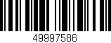 Código de barras (EAN, GTIN, SKU, ISBN): '49997586'