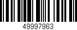 Código de barras (EAN, GTIN, SKU, ISBN): '49997963'